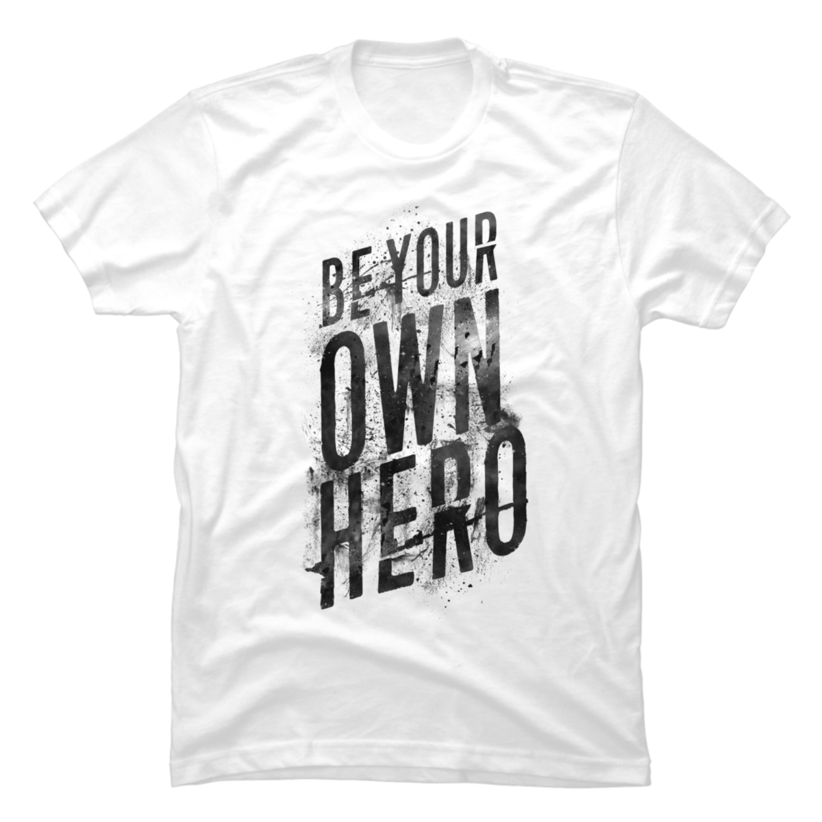 be your own hero shirt be your own hero shirt